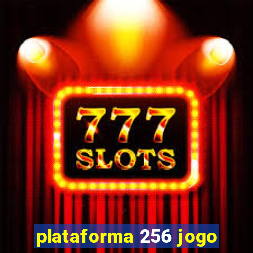 plataforma 256 jogo